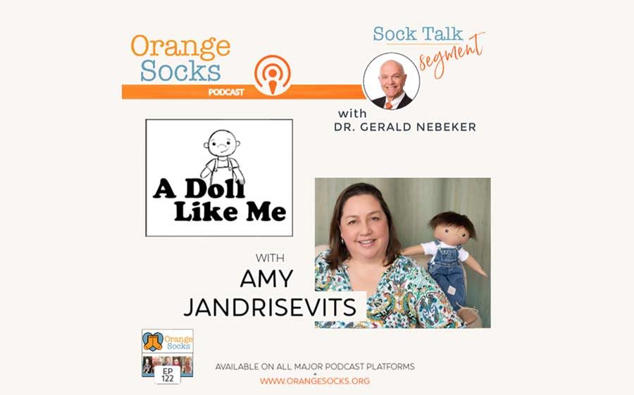 Sock Talk: A Doll Like Me with Amy Jandrisevits
